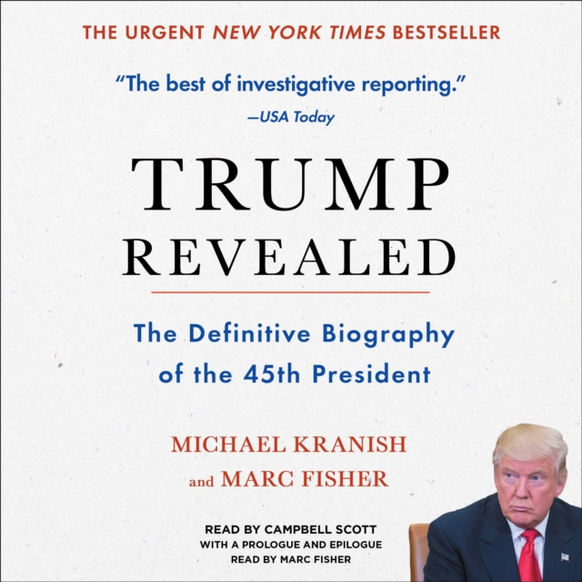 Trump Revealed : The Definitive Biography of the 45th President, eAudiobook MP3 eaudioBook