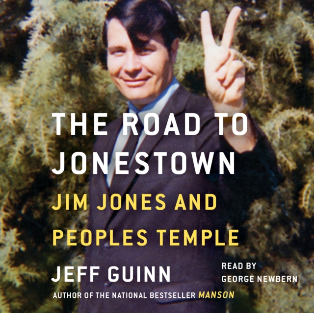 The Road to Jonestown : Jim Jones and Peoples Temple, eAudiobook MP3 eaudioBook