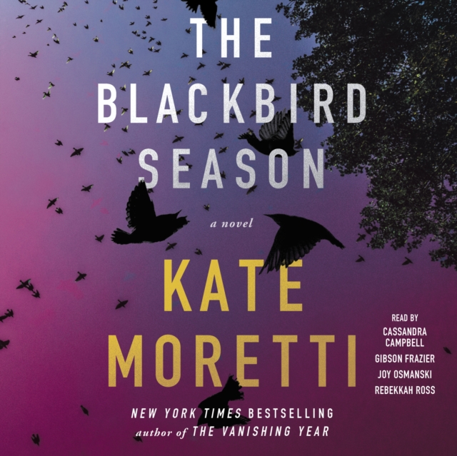 The Blackbird Season : A Novel, eAudiobook MP3 eaudioBook