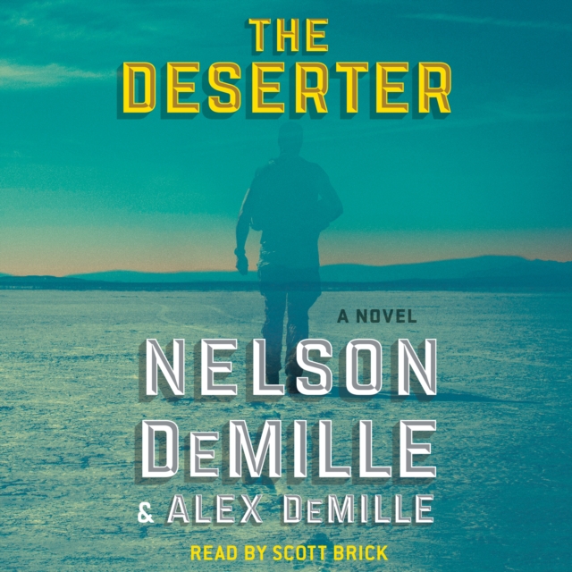 The Deserter : A Novel, eAudiobook MP3 eaudioBook