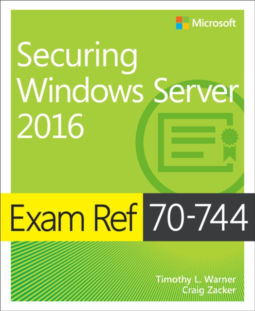 Exam Ref 70-744 Securing Windows Server 2016, PDF eBook