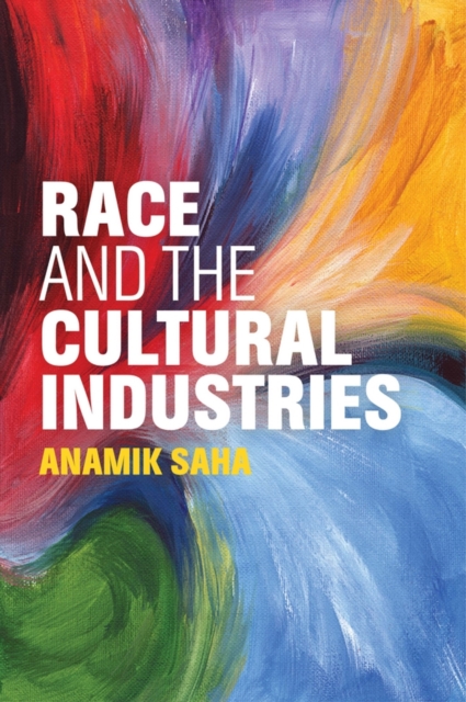 Race and the Cultural Industries, EPUB eBook
