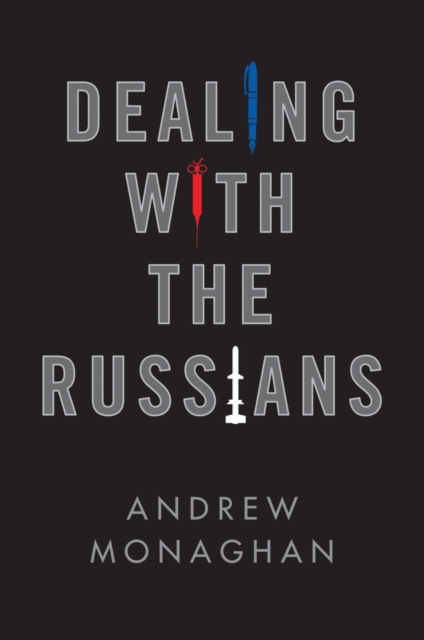 Dealing with the Russians, Hardback Book