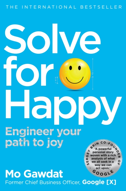 Solve For Happy : Engineer Your Path to Joy, EPUB eBook