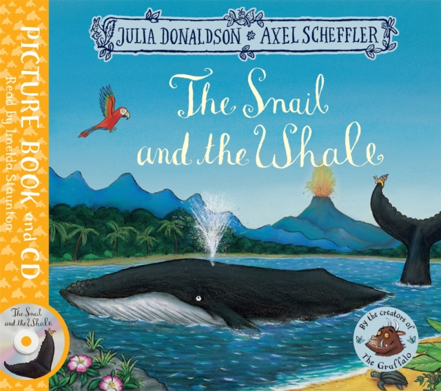 The Snail and the Whale : Book and CD Pack, Mixed media product Book