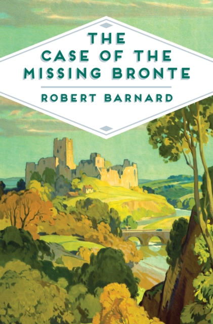 The Case of the Missing Bronte, EPUB eBook