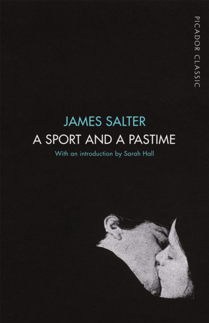 A Sport and a Pastime : Picador Classic, Paperback / softback Book
