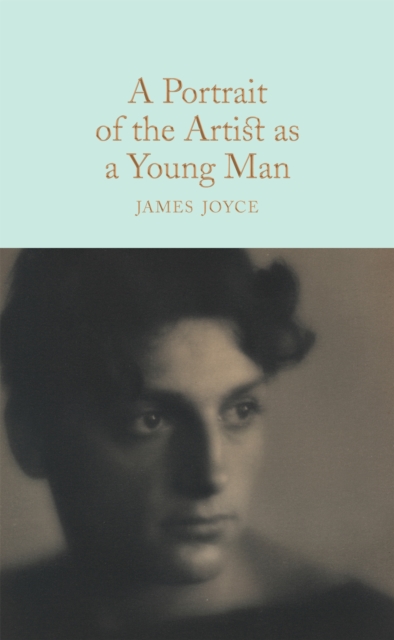 A Portrait of the Artist as a Young Man, Hardback Book