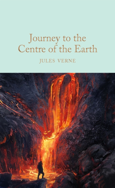 Journey to the Centre of the Earth, Hardback Book