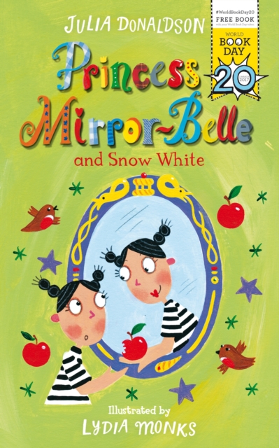 Princess Mirror-Belle and Snow White, Paperback Book