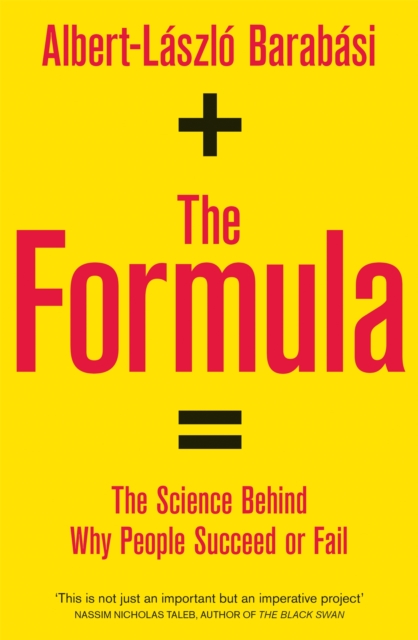 The Formula : The Science Behind Why People Succeed or Fail, Paperback Book
