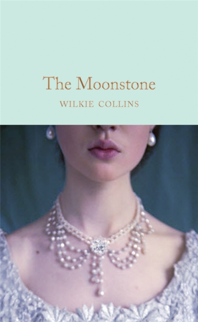 The Moonstone, Hardback Book