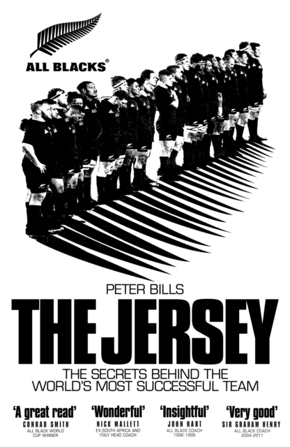 The Jersey : The All Blacks: The Secrets Behind the World's Most Successful Team, EPUB eBook