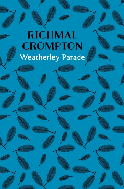 Weatherley Parade, Hardback Book