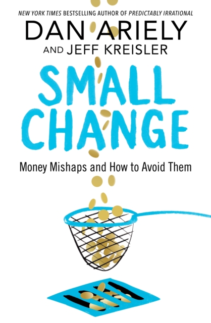 Small Change : Money Mishaps and How to Avoid Them, EPUB eBook