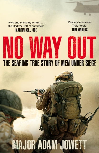 No Way Out : The Searing True Story of Men Under Siege, Paperback Book