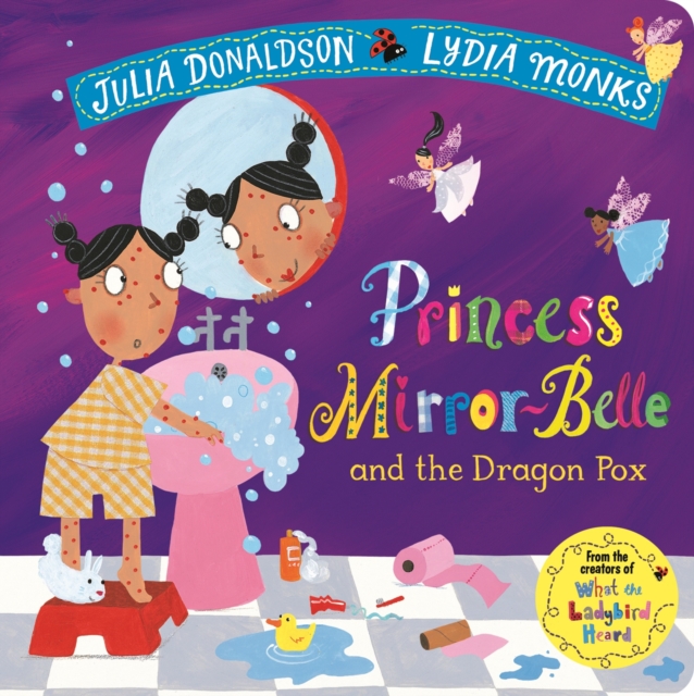 Princess Mirror-Belle and the Dragon Pox, Board book Book