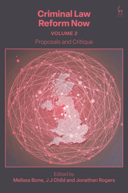Criminal Law Reform Now, Volume 2 : Proposals and Critique, EPUB eBook