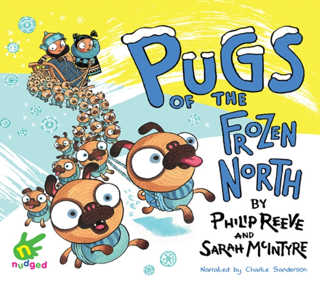 Pugs of the Frozen North, CD-Audio Book