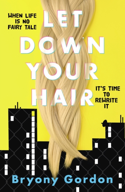 Let Down Your Hair, Paperback / softback Book