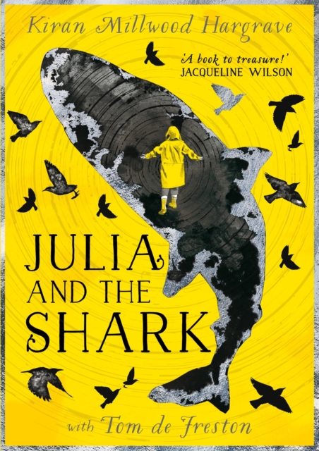 Julia and the Shark : An enthralling, uplifting adventure story from the creators of LEILA AND THE BLUE FOX, Paperback / softback Book