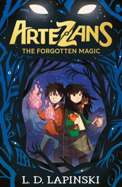 Artezans: The Forgotten Magic : Book 1, Paperback / softback Book