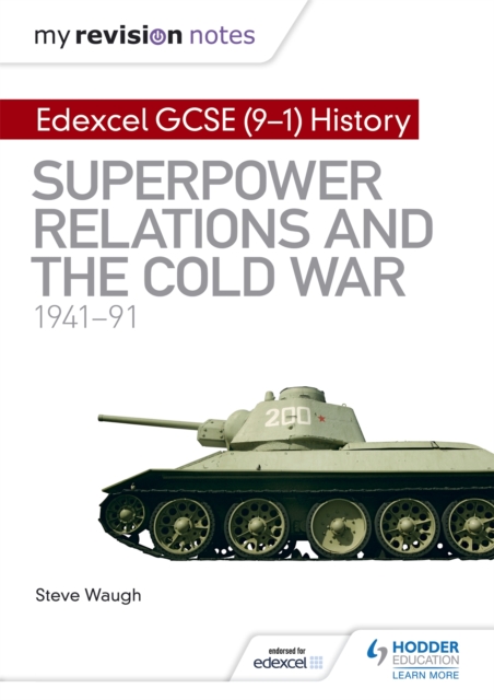 My Revision Notes: Edexcel GCSE (9-1) History: Superpower relations and the Cold War, 1941–91, Paperback / softback Book