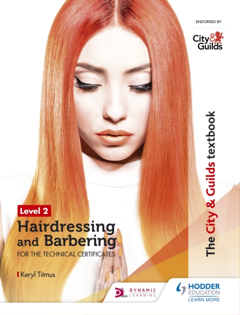 The City & Guilds Textbook Level 2 Hairdressing and Barbering for the Technical Certificates, EPUB eBook