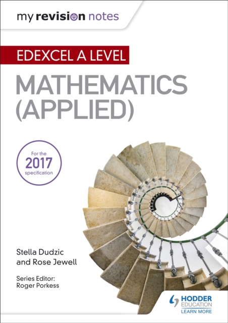 My Revision Notes: Edexcel A Level Maths (Applied), Paperback / softback Book