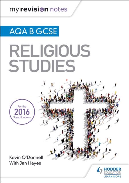 My Revision Notes AQA B GCSE Religious Studies, Paperback / softback Book