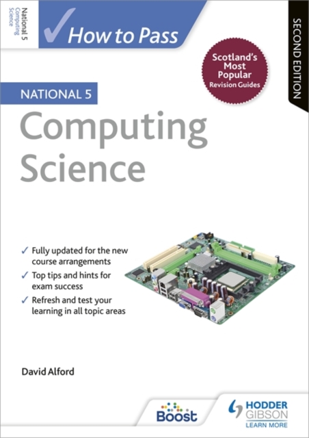 How to Pass National 5 Computing Science, Second Edition, Paperback / softback Book