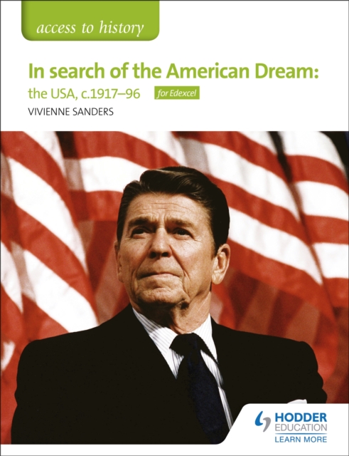 Access to History: In search of the American Dream: the USA, c1917-96 for Edexcel, Paperback / softback Book