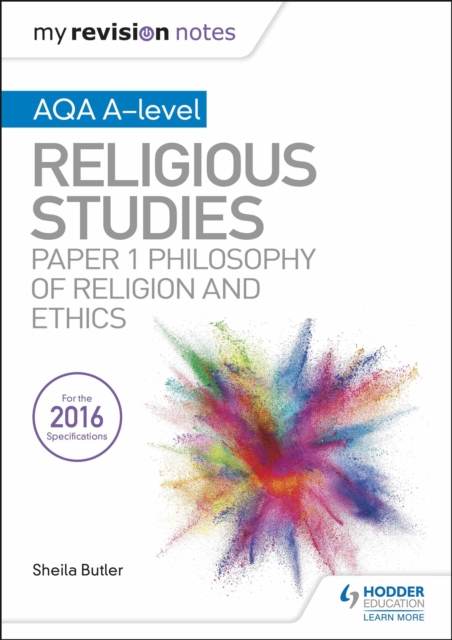 My Revision Notes AQA A-level Religious Studies: Paper 1 Philosophy of religion and ethics, EPUB eBook