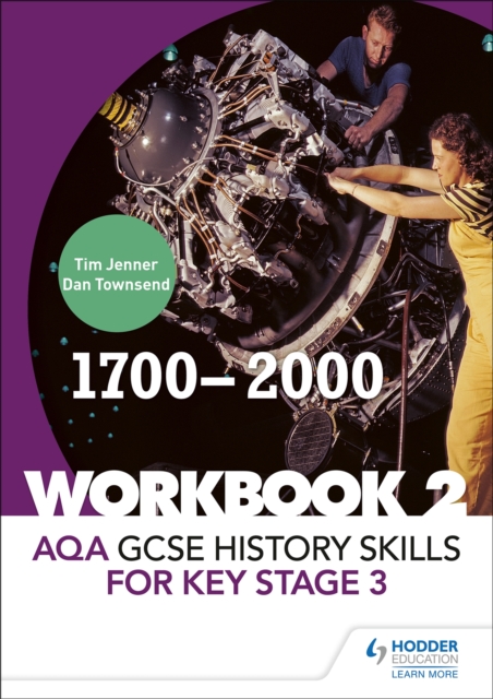 AQA GCSE History skills for Key Stage 3: Workbook 2 1700-2000, Paperback / softback Book