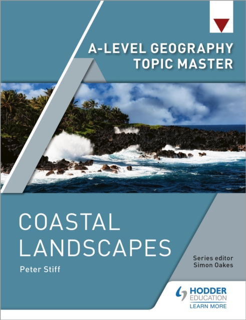 A-level Geography Topic Master: Coastal Landscapes, EPUB eBook