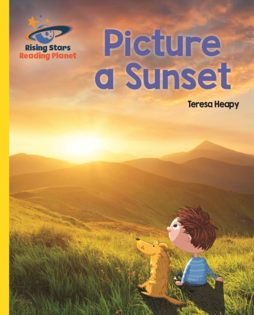 Reading Planet - Picture a Sunset - Yellow: Galaxy, EPUB eBook