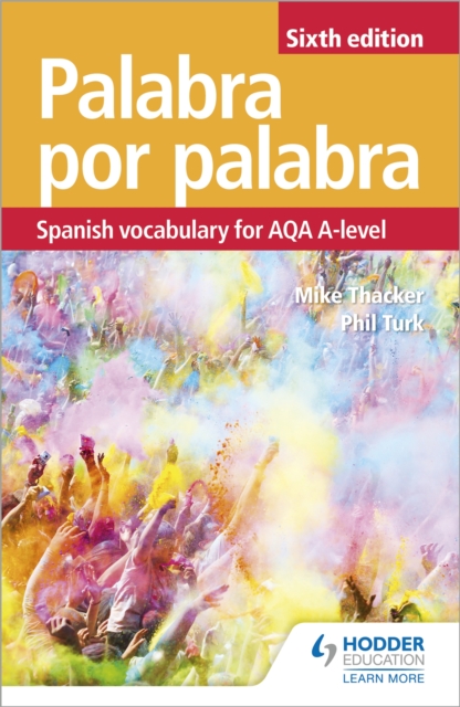 Palabra por Palabra Sixth Edition: Spanish Vocabulary for AQA A-level, Paperback / softback Book