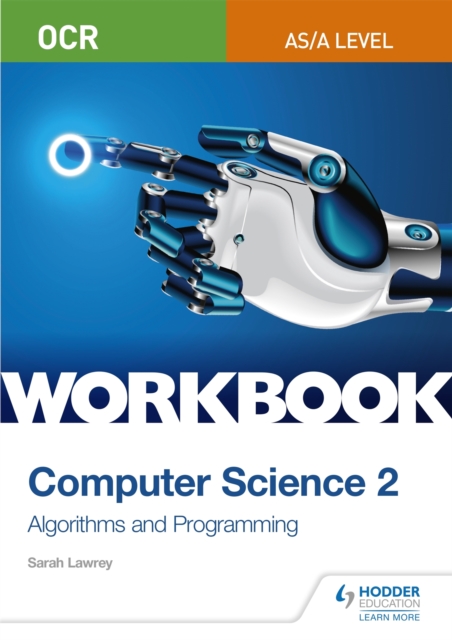 OCR AS/A-level Computer Science Workbook 2: Algorithms and Programming, Paperback / softback Book