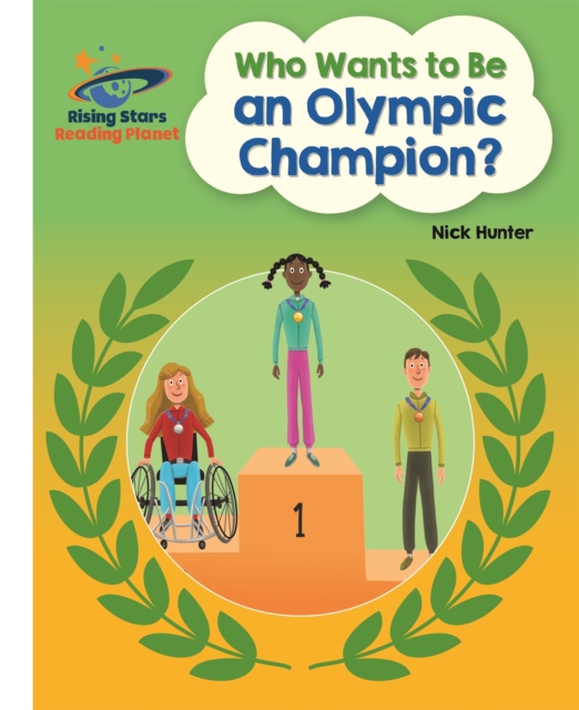 Reading Planet - Who Wants to be an Olympic Champion? - White: Galaxy, Paperback / softback Book