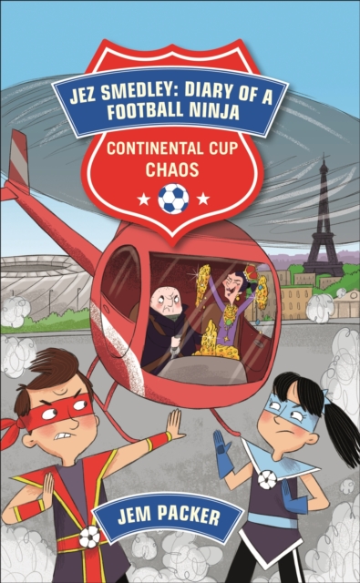 Reading Planet - Jez Smedley: Diary of a Football Ninja: Continental Cup Chaos - Level 7: Fiction (Saturn), EPUB eBook