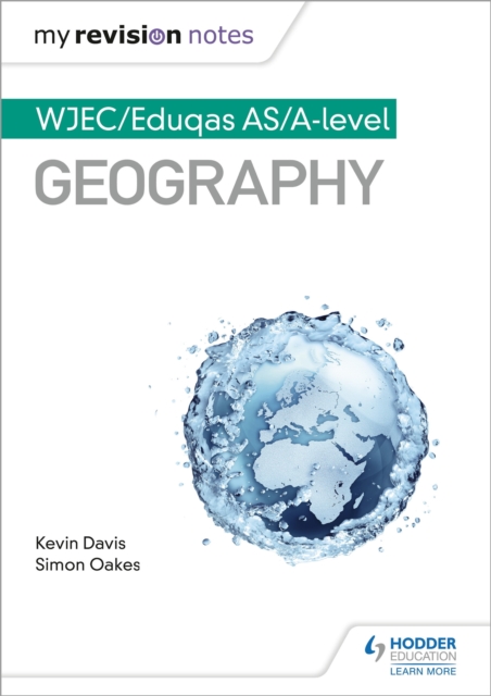 My Revision Notes: WJEC/Eduqas AS/A-level Geography, EPUB eBook