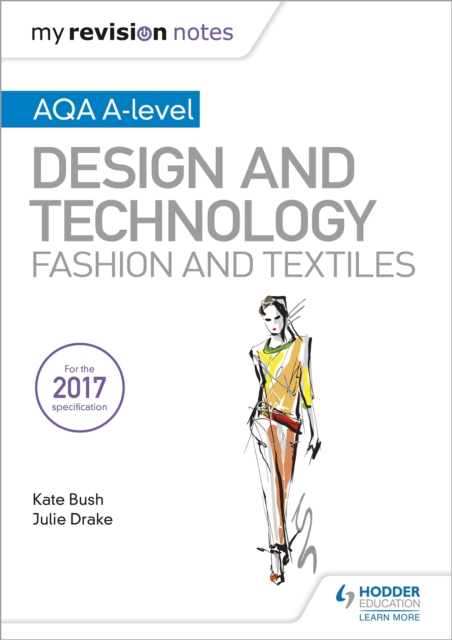 My Revision Notes: AQA A-Level Design and Technology: Fashion and Textiles, EPUB eBook