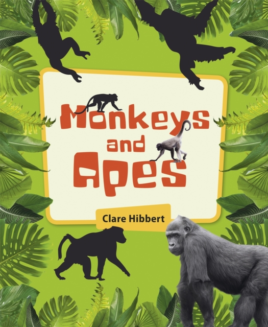 Reading Planet KS2 - Monkeys and Apes - Level 4: Earth/Grey band, Paperback / softback Book