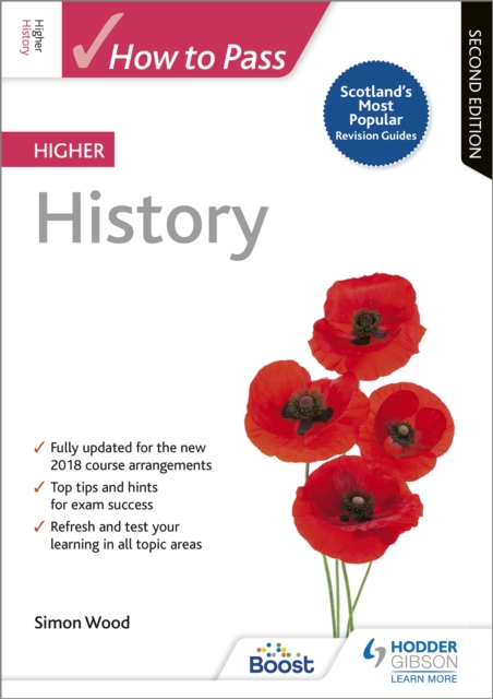 How to Pass Higher History, Second Edition, Paperback / softback Book
