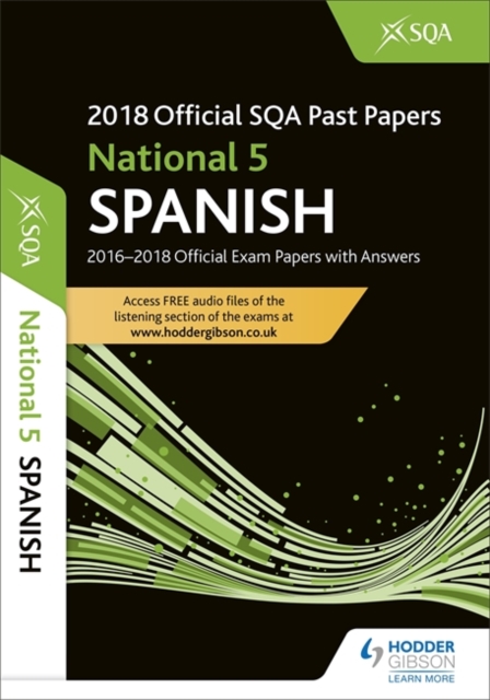 National 5 Spanish 2018-19 SQA Past Papers with Answers, Paperback / softback Book