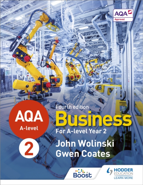 AQA A-level Business Year 2 Fourth Edition (Wolinski and Coates), Paperback / softback Book