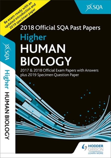 Higher Human Biology 2018-19 SQA Specimen and Past Papers with Answers, Paperback / softback Book