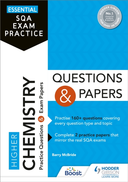 Essential SQA Exam Practice: Higher Chemistry Questions and Papers : From the publisher of How to Pass, Paperback / softback Book