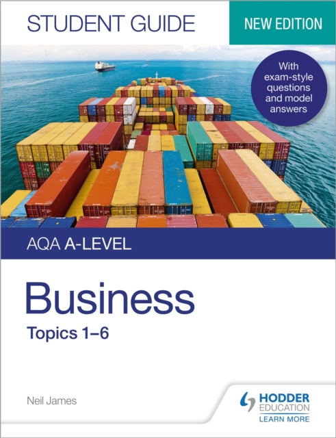 AQA A-level Business Student Guide 1: Topics 1-6, Paperback / softback Book