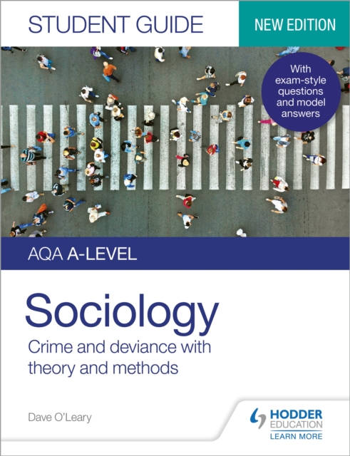 AQA A-level Sociology Student Guide 3: Crime and deviance with theory and methods, EPUB eBook